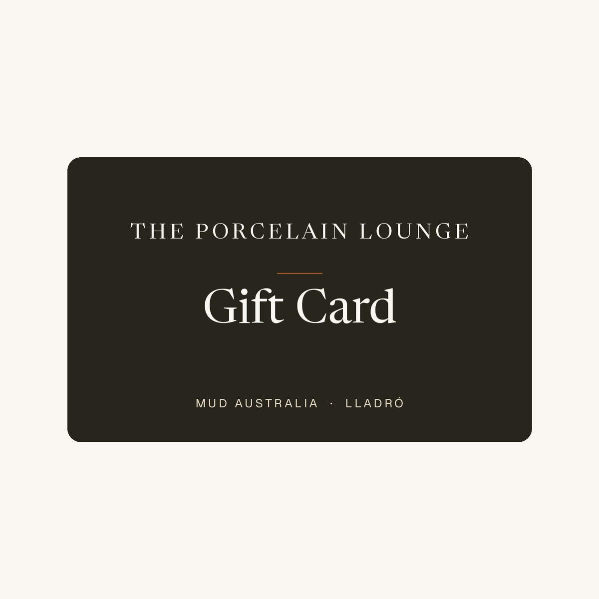 The Porcelain Lounge gift card